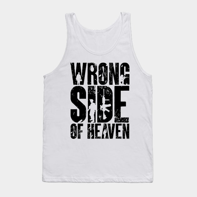 Wrong Side of Heaven Tank Top by colorsplash